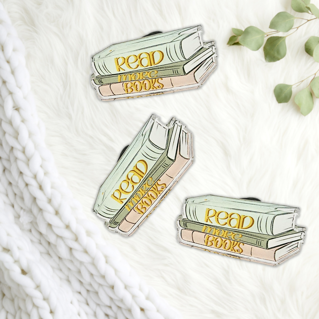 Read More Books Acrylic Pin | Book Stack Pin for Readers | Bibliophile Gift | Book Lover Accessory | Cute Reading Badge