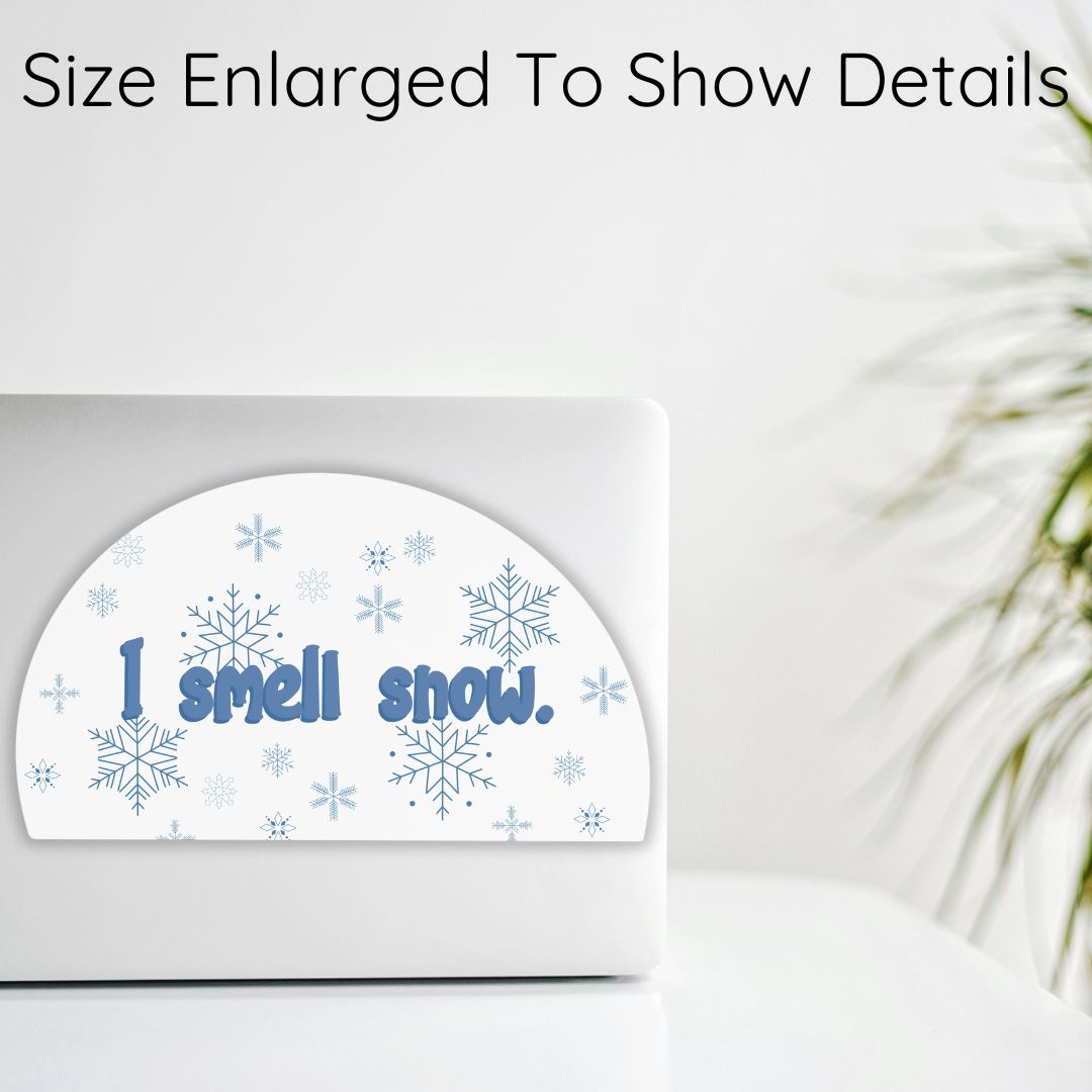 I Smell Snow - A Gilmore Winter Sticker
