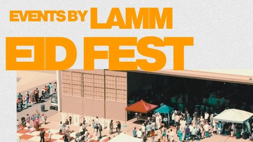 Eid Fest by LAMM