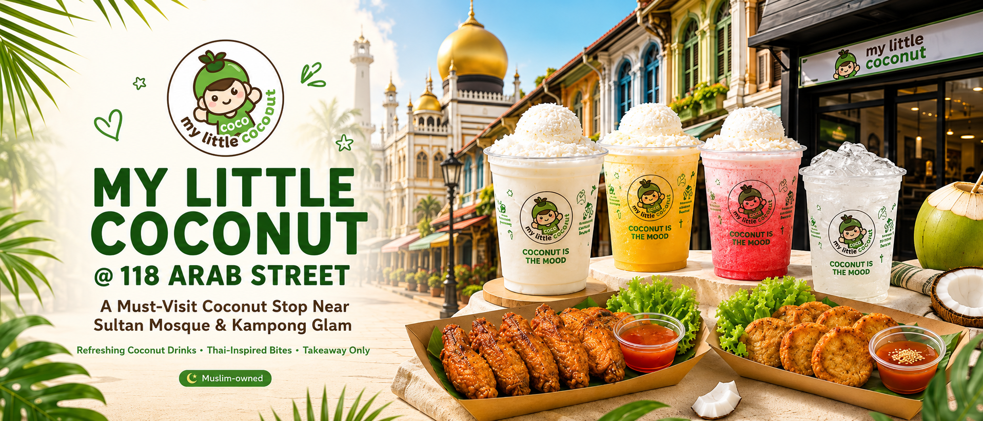 My Little Coconut at 118 Arab Street near Sultan Mosque and Kampong Glam