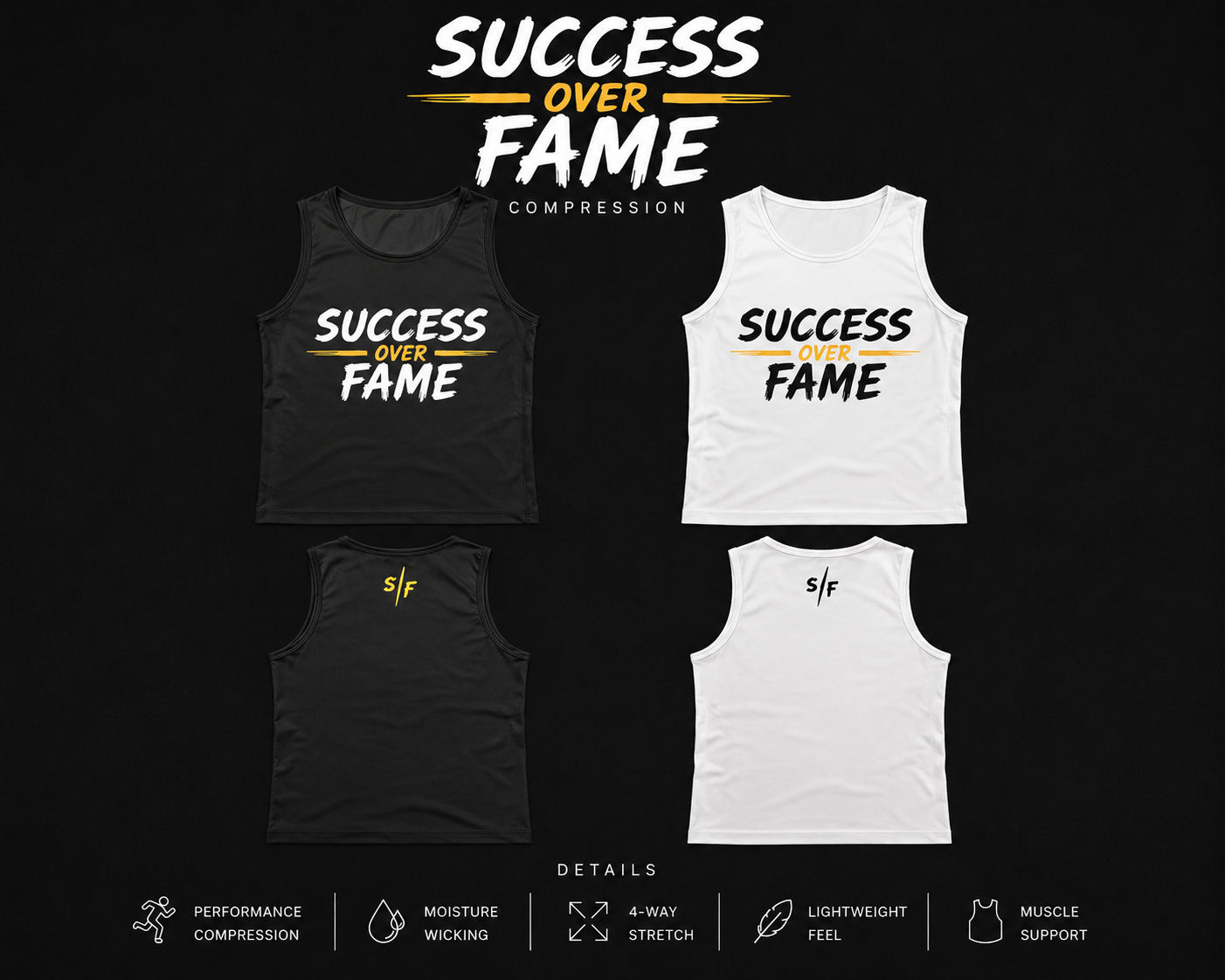 Success Over Fame Sleeveless Compression