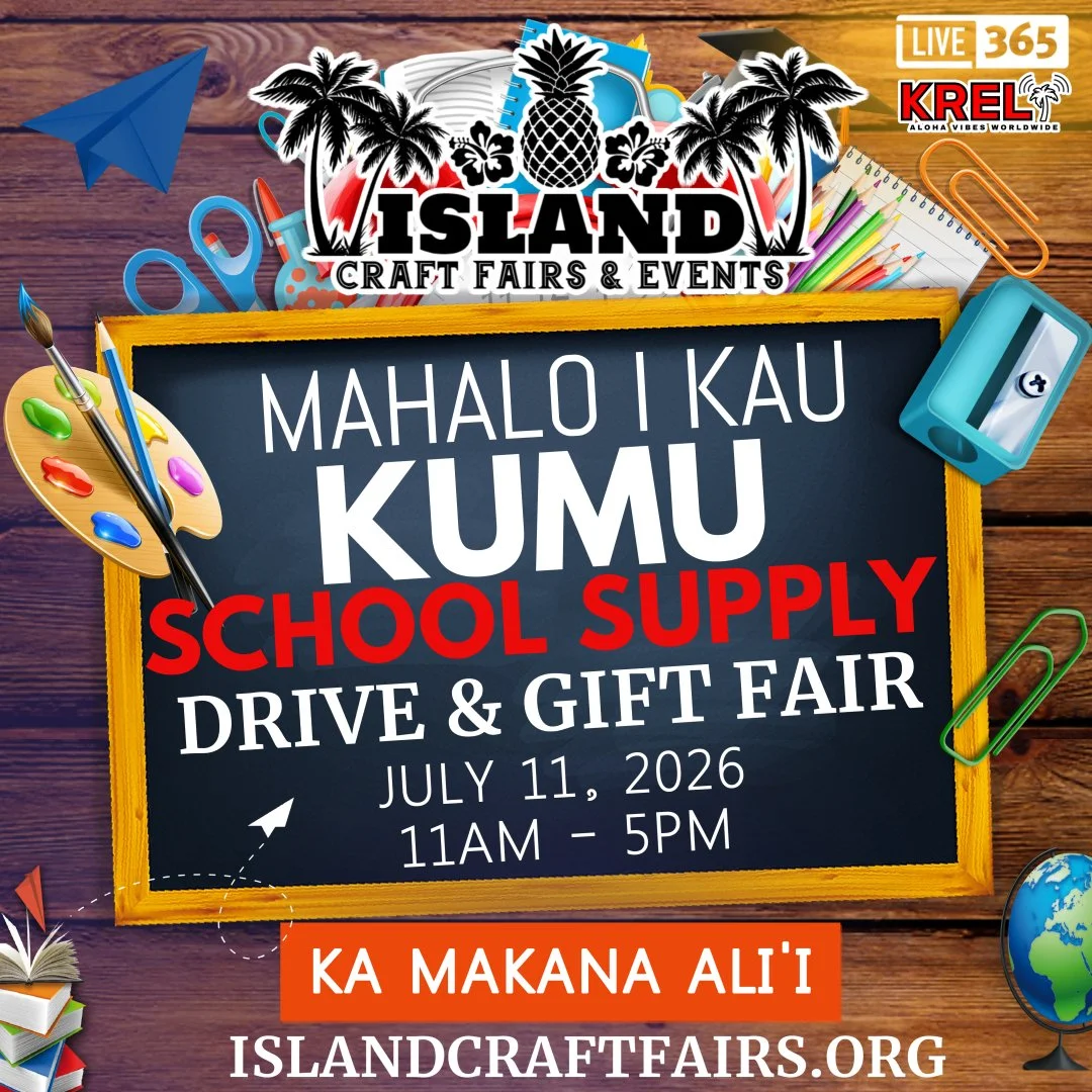 Mahalo I Kau Kumu Gift Fair &amp; School Supply Drive for Teachers