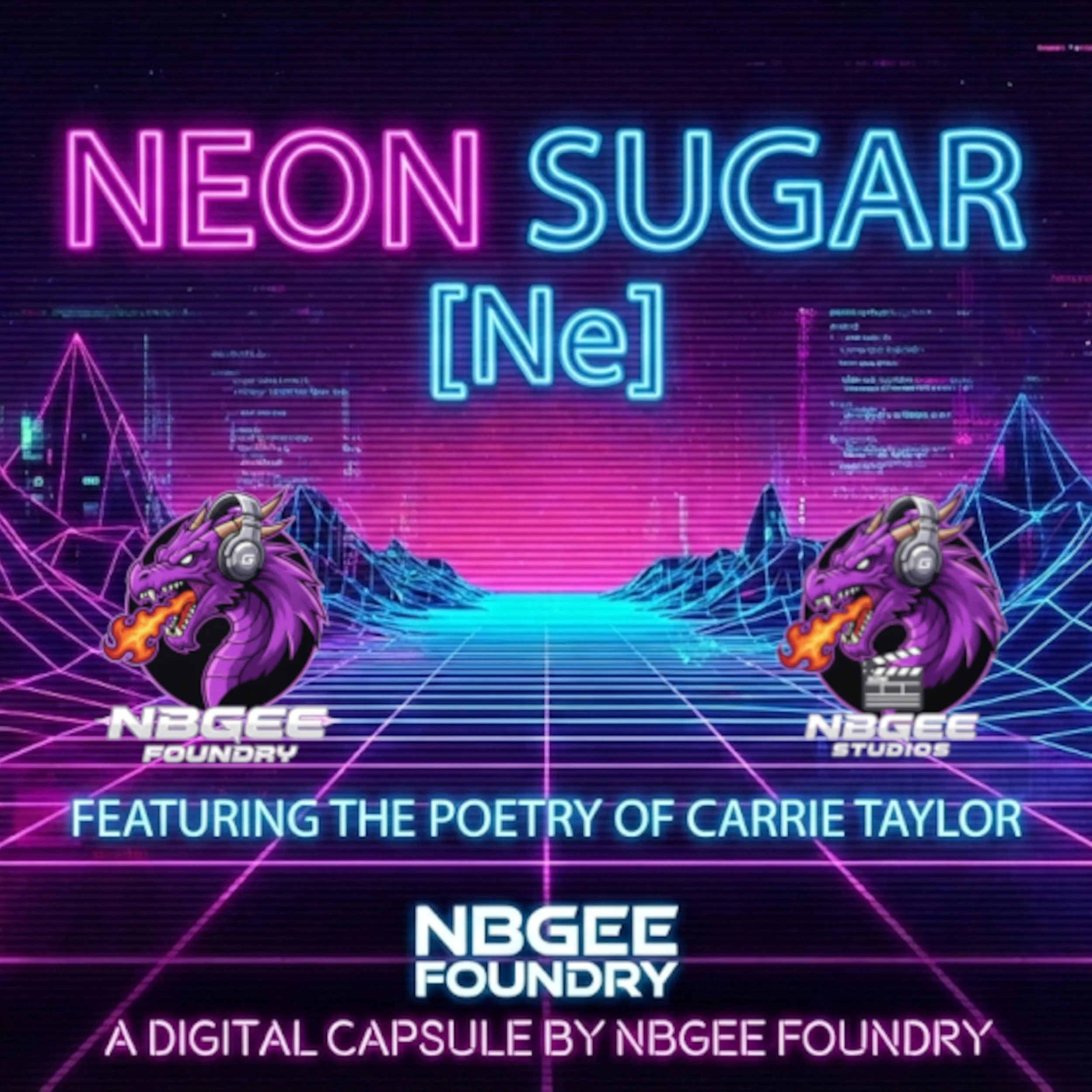 Neon Sugar [Ne]: Digital Capsule 002