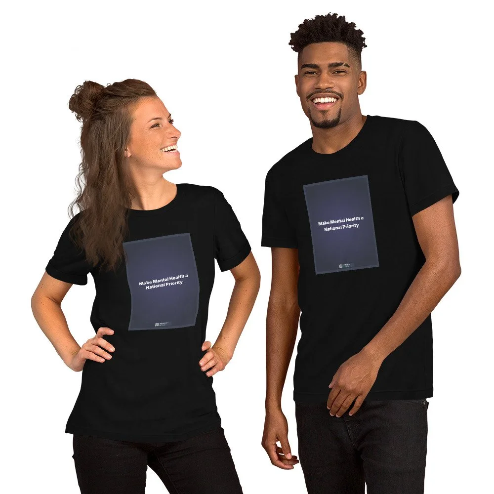 "Make Mental Health a National Priority" - Classic Unisex Tee