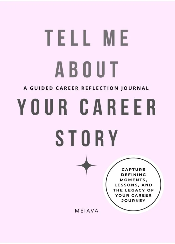 Tell Me About Your Career Story guided journal