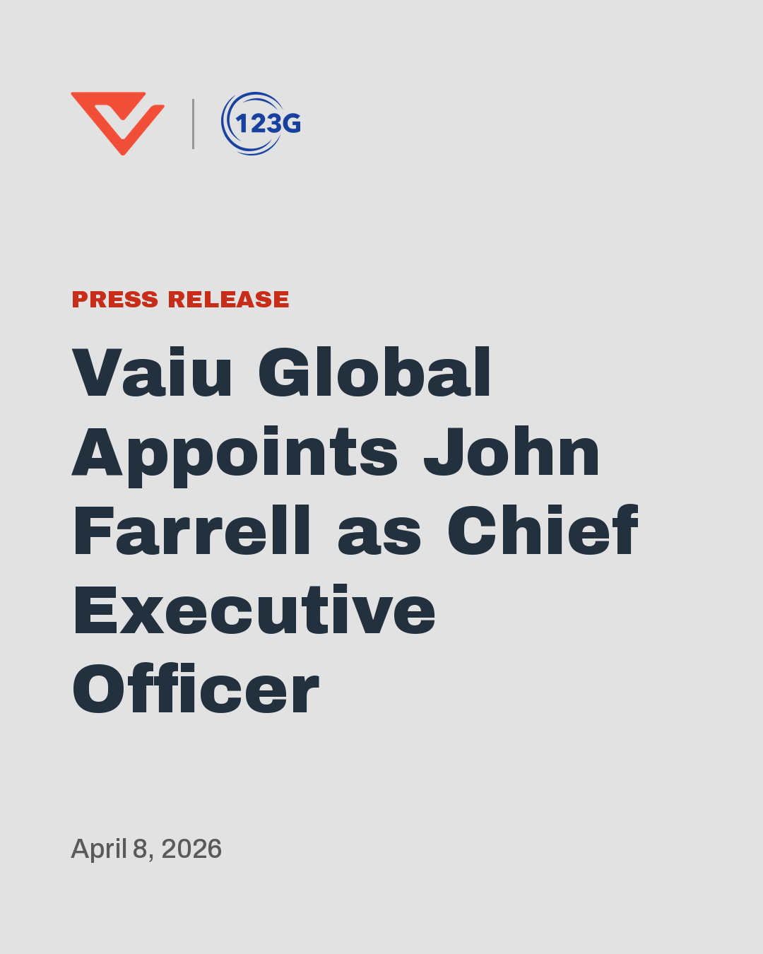 Vaiu Global Appoints John Farrell as Chief Executive Officer