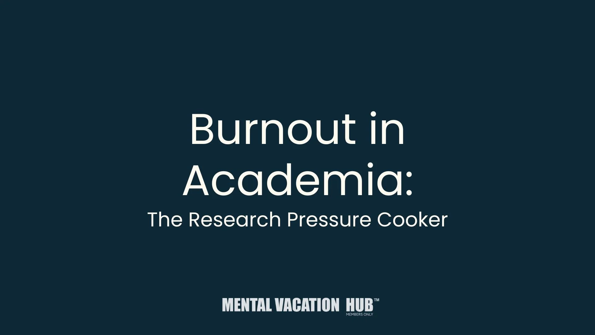 Burnout in Academia: The Research Pressure Cooker