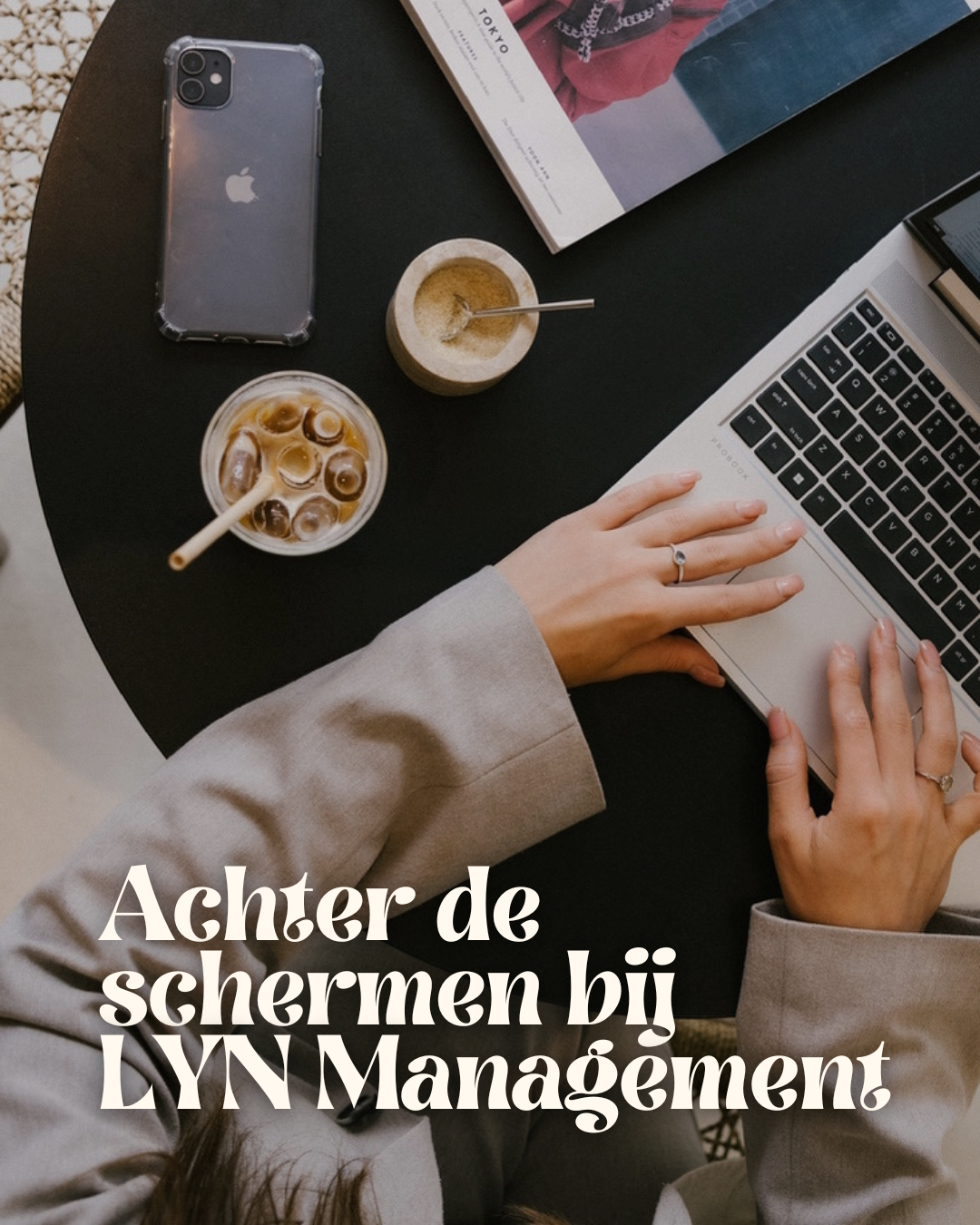 Coming soon | Achter de schermen bij LYN Management