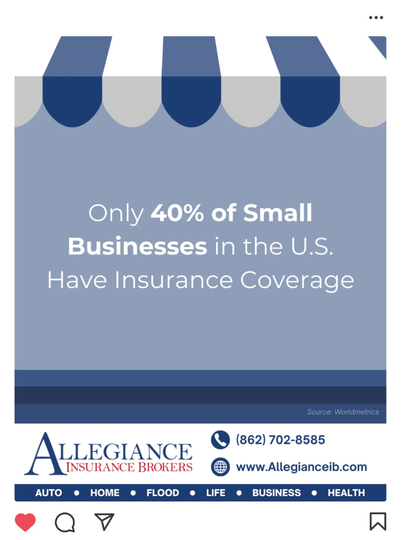 A promotional flyer from Allegiance Insurance Brokers highlighting that only 40% of small businesses in the U.S. have insurance coverage. The flyer features a blue and gray color scheme with an illustration of a storefront awning at the top and contact information at the bottom, including a phone number, website, and insurance categories.