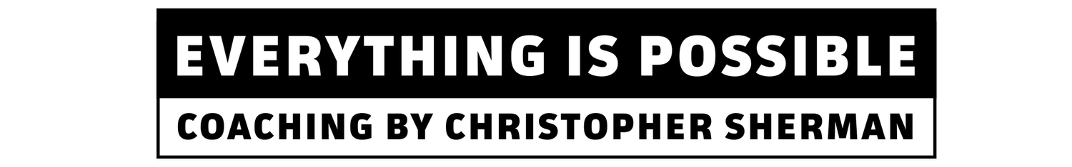 Everything is Possible Coaching by Christopher Sherman
