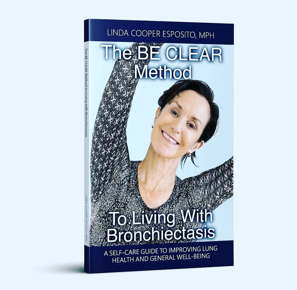 BE CLEAR Method book cover: living well with bronchiectasis guide