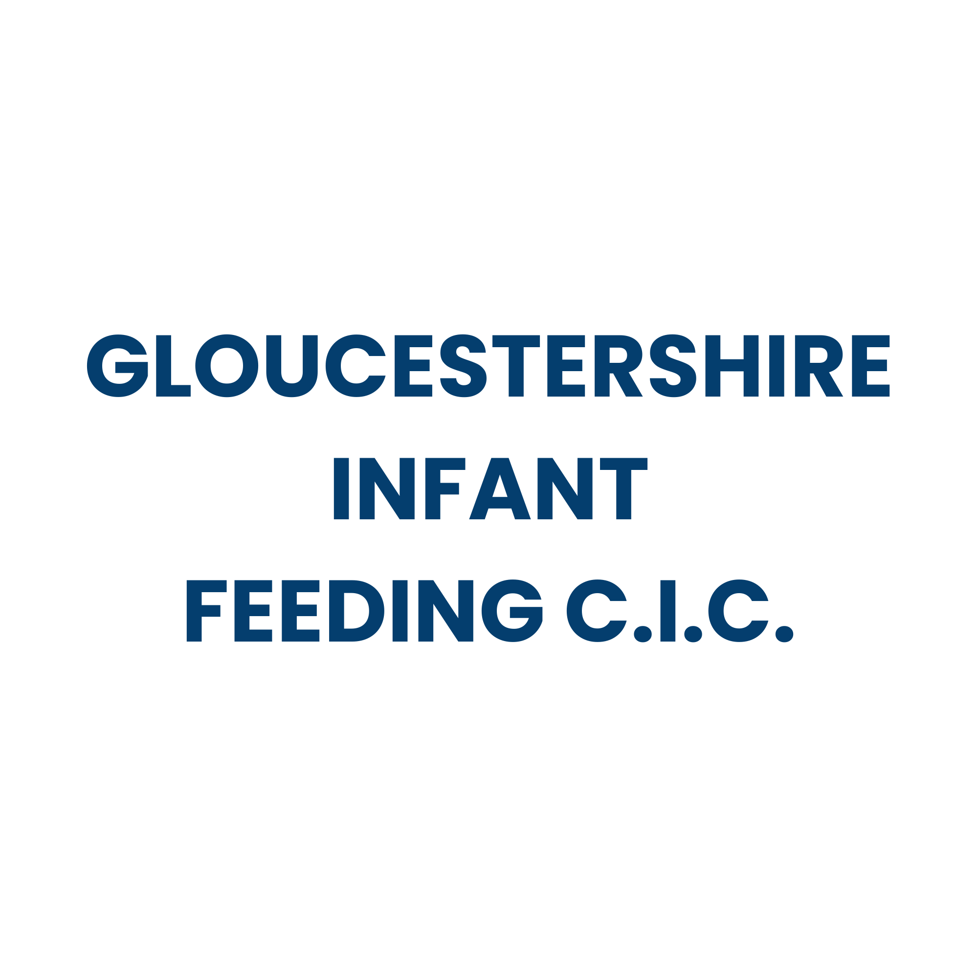 Gloucestershire Infant Feeding C.I.C.