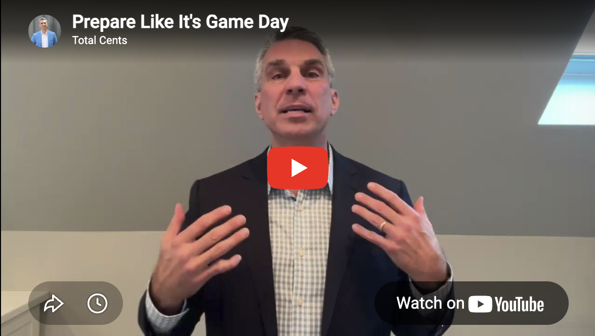 Prepare like it’s game day