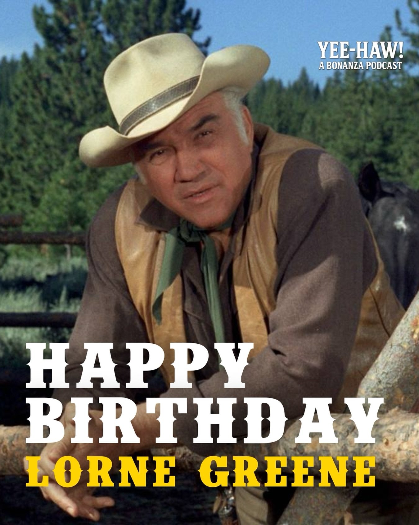 Happy Heavenly Birthday to Lorne Greene! 💛 The patriarch of the Ponderosa was born on this day 111 years ago. What&rsquo;s your favorite Ben Cartwright quote or moment? 👇

#bonanza&nbsp;#lornegreene&nbsp;#bencartwright&nbsp;#classictelevision&nbsp;