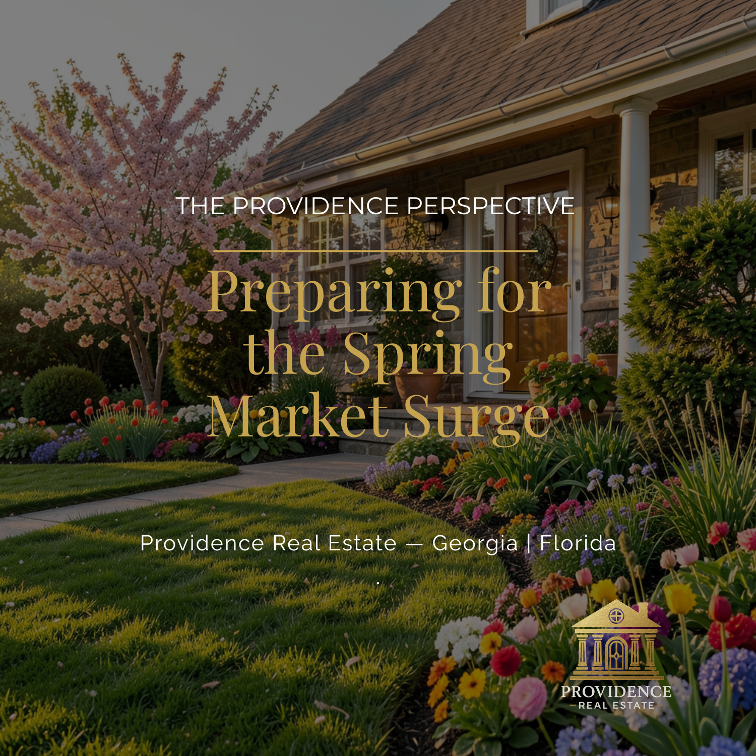 The Providence Perspective: Preparing for the Spring Market Surge