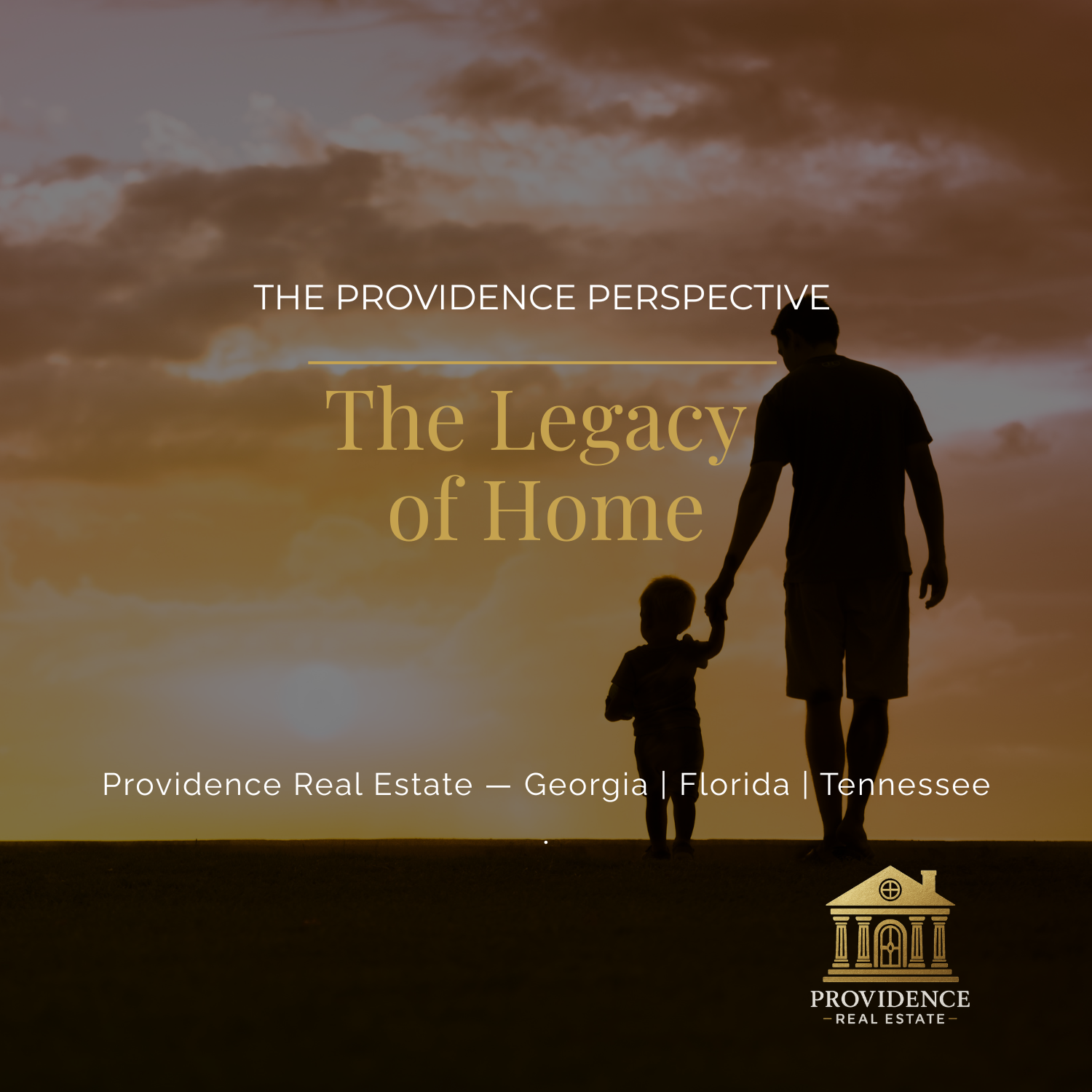 The Providence Perspective: The Legacy of Home
