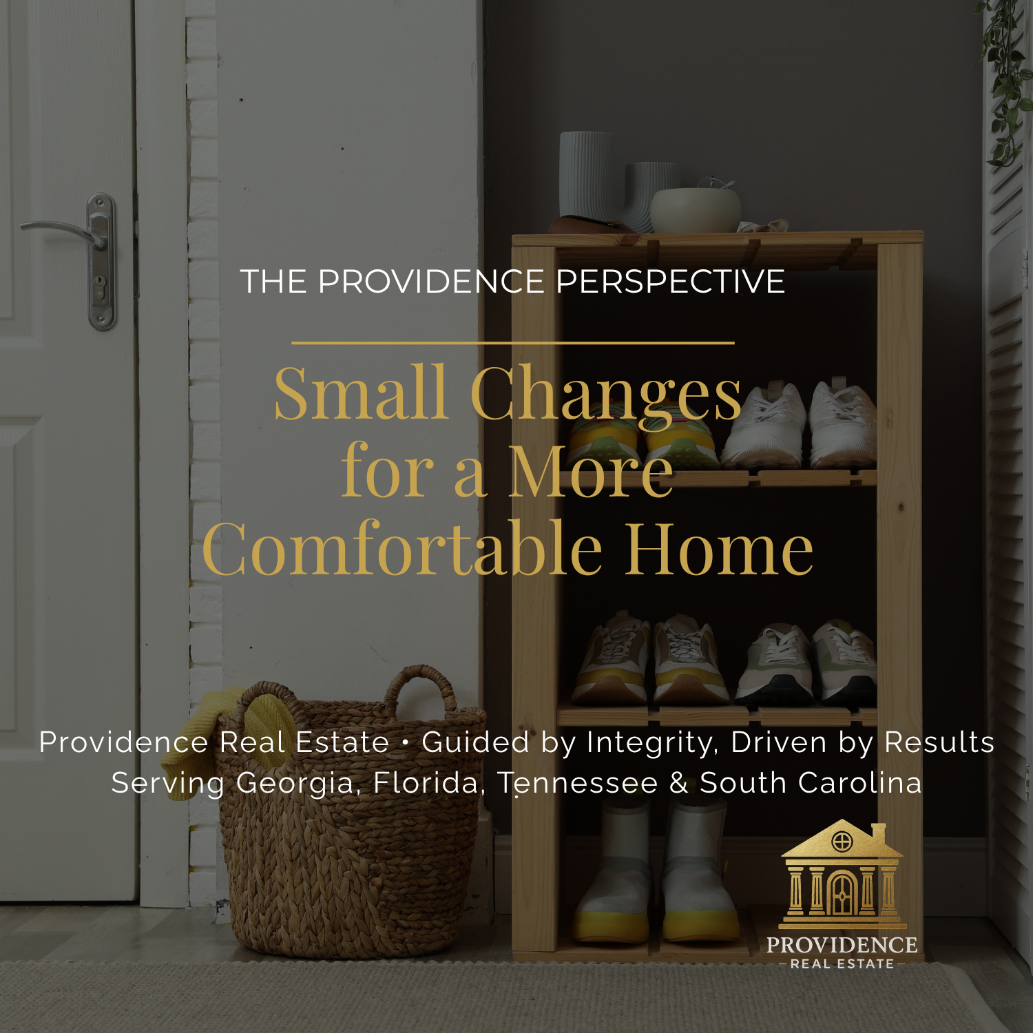 The Providence Perspective — Small Changes That Make a Home Easier to Live In
