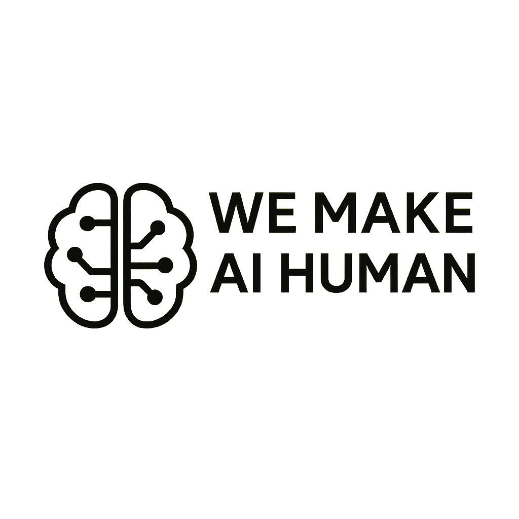 We Make AI Human