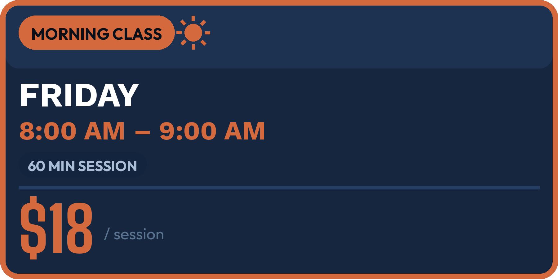 Schedule for Friday morning class from 8:00 to 9:00 AM, a 60-minute session costing 18 dollars per session.