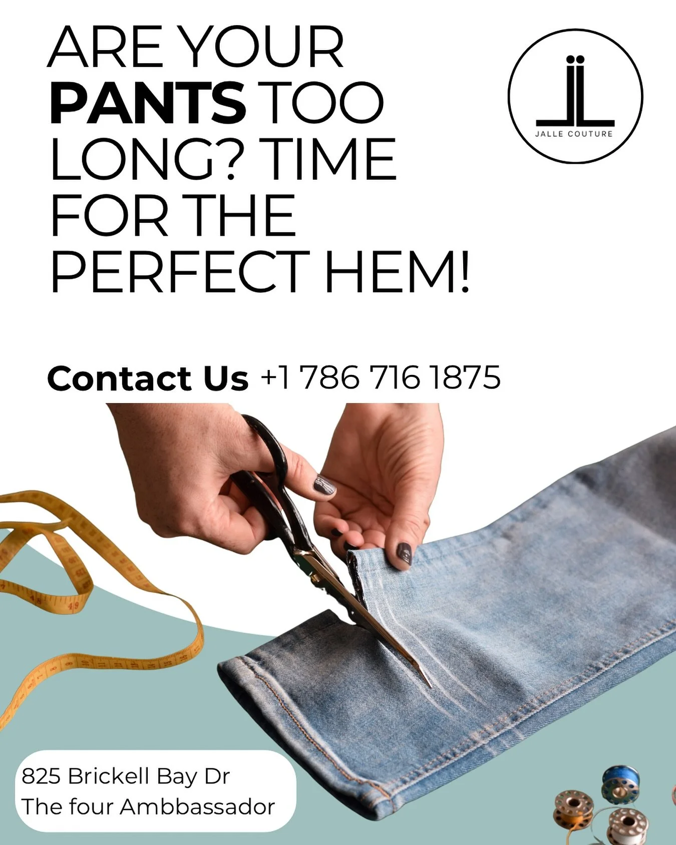 ✨ Are your pants too long? Time for the perfect hem! ✨✂️

At JALLE Couture, we specialize in professional pant hems &mdash; precise, clean, and tailored to your style.

825 Brickell Bay Dr, Miami
Mon&ndash;Fri 9:30am&ndash;8pm | Sat 10:30am&ndash;6pm