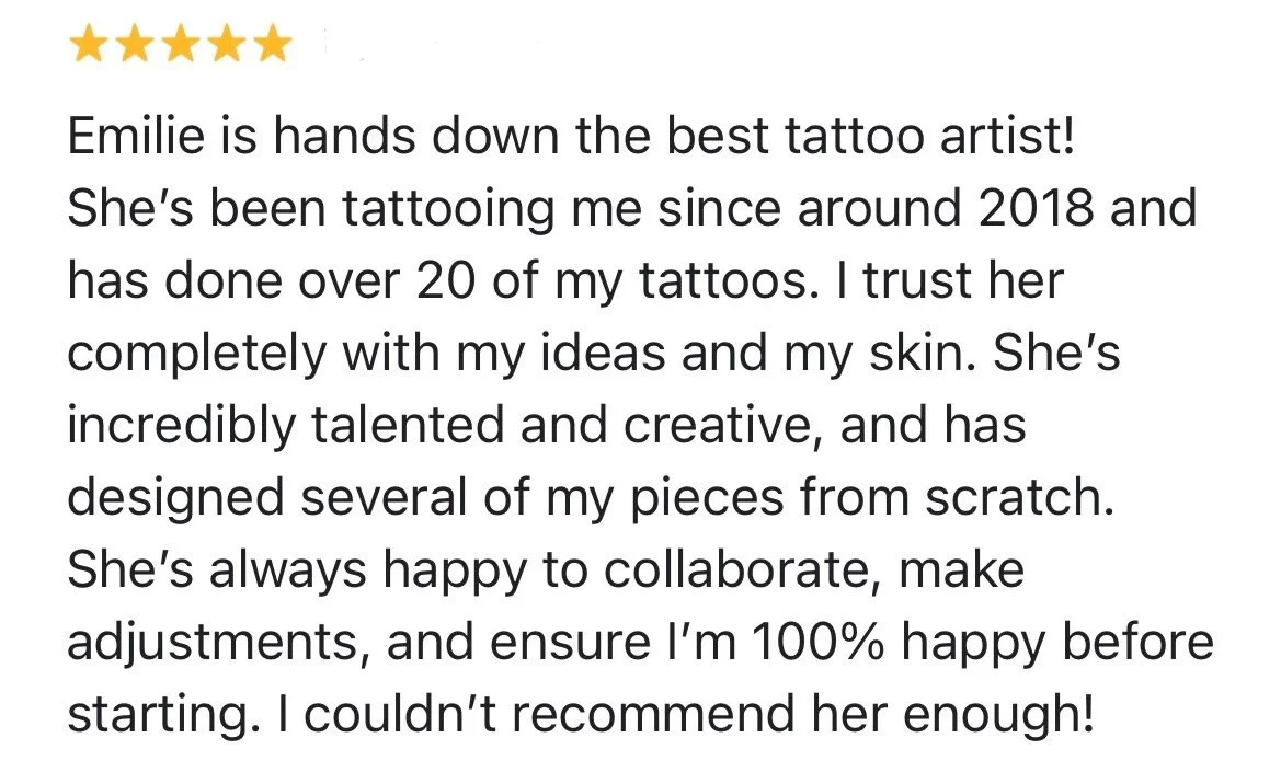 Five-star review with text praising tattoo artist Emilie for her talent, creativity, and collaboration since 2018.