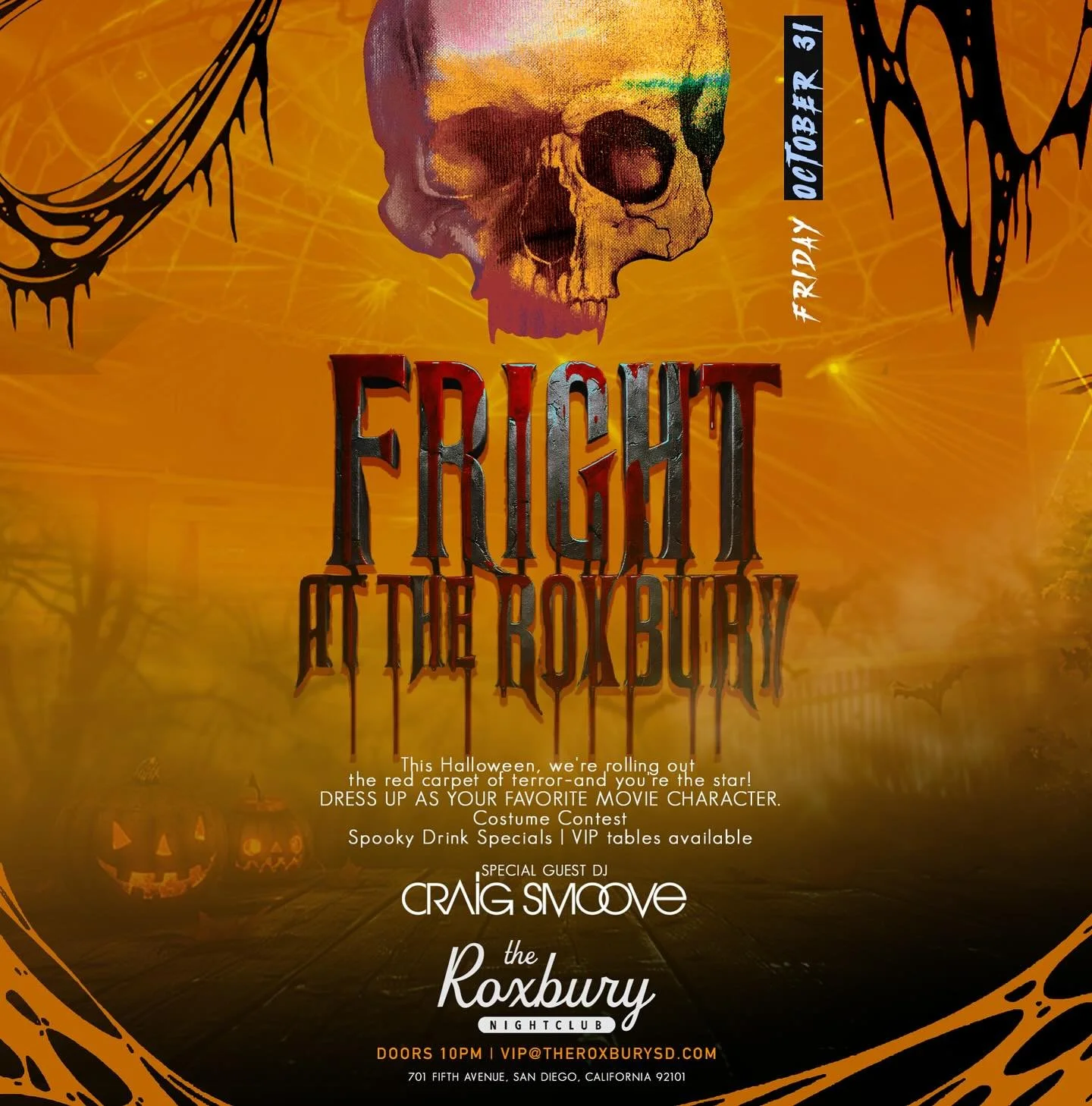 Come join us for a Fright at The Roxbury. We are rolling out the red carpet of terror and you are the star. Come dressed as your favorite movie character the scarier the better. Costume contest and drink specials and the perfect fit for our night, Cr