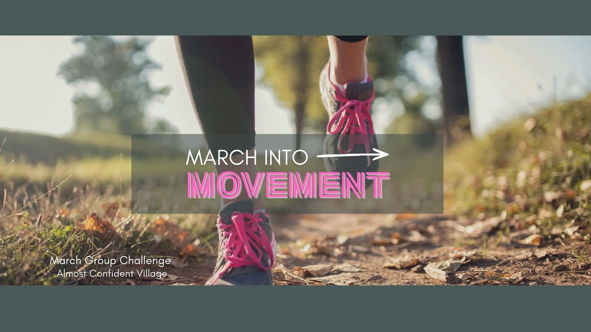 March Group Challenge: March Into Movement