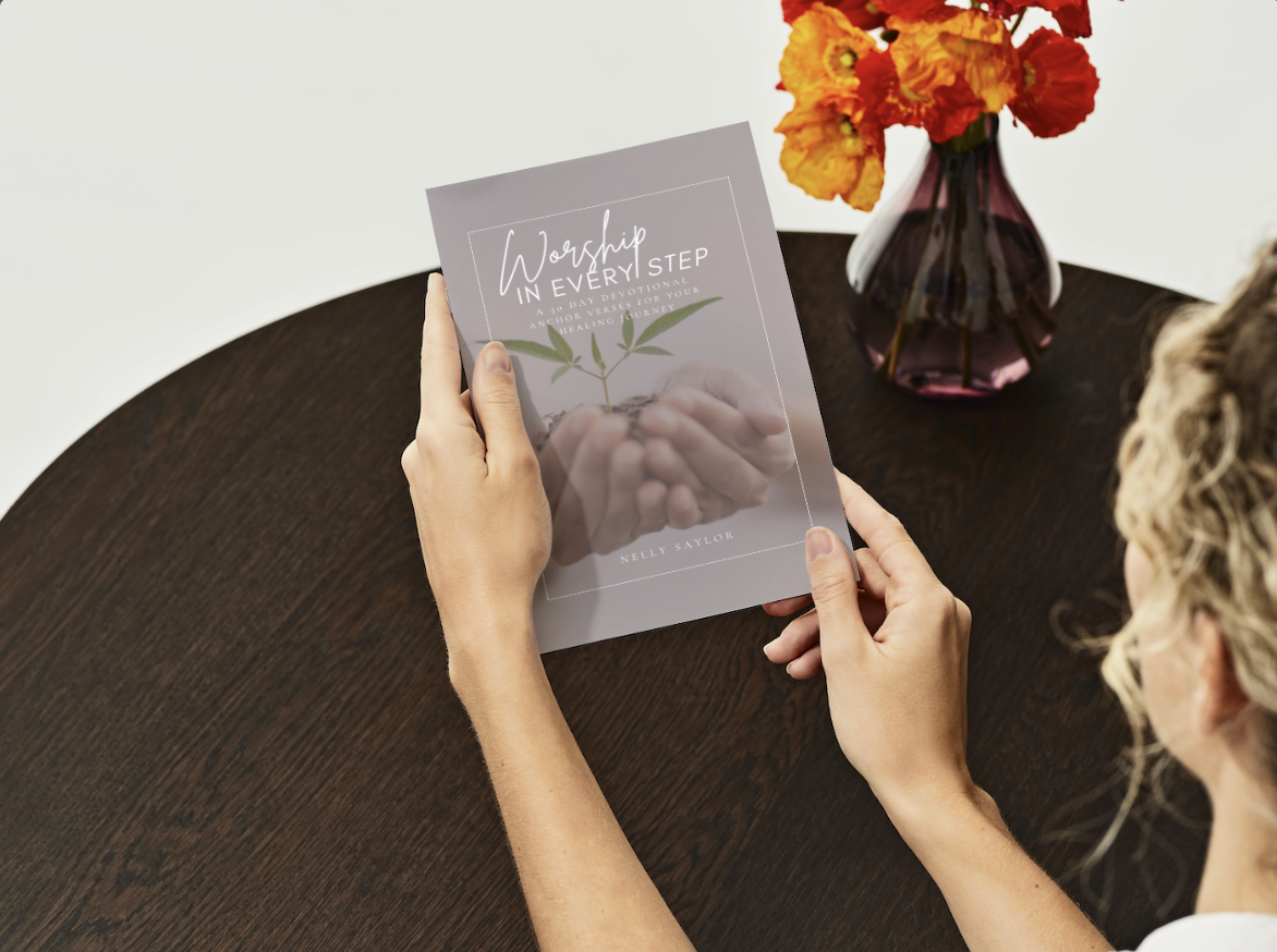 Worship In Every Step: Anchor verses for your healing journey