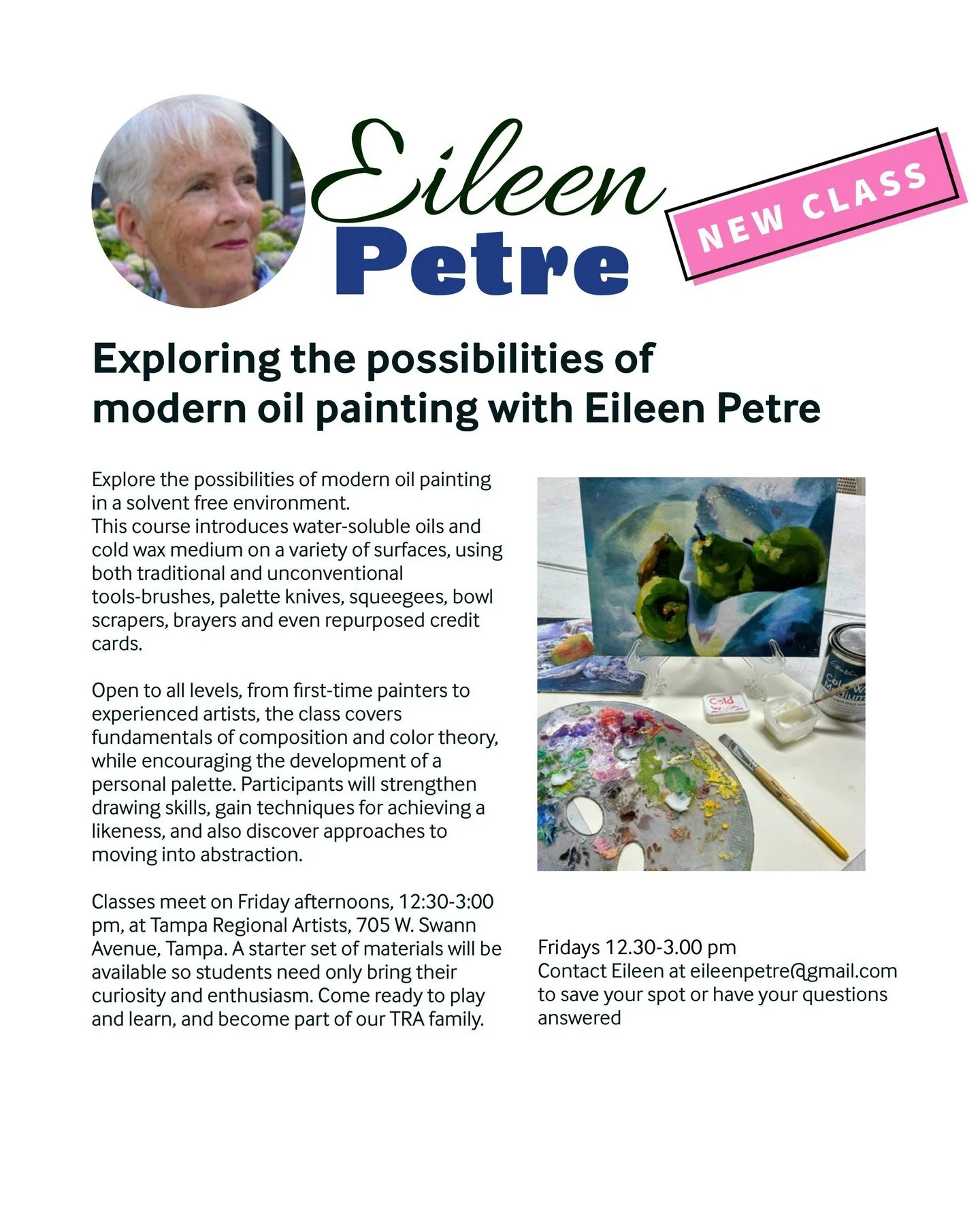 Fun new class at Tampa Regional Artists! Come try your hand at exploring modern oil painting techniques with Eileen Petre! Classes start this Friday so don't delay!

#tampaart #tampaartist #tampaartclass #oilpainting #modernoilpainting
