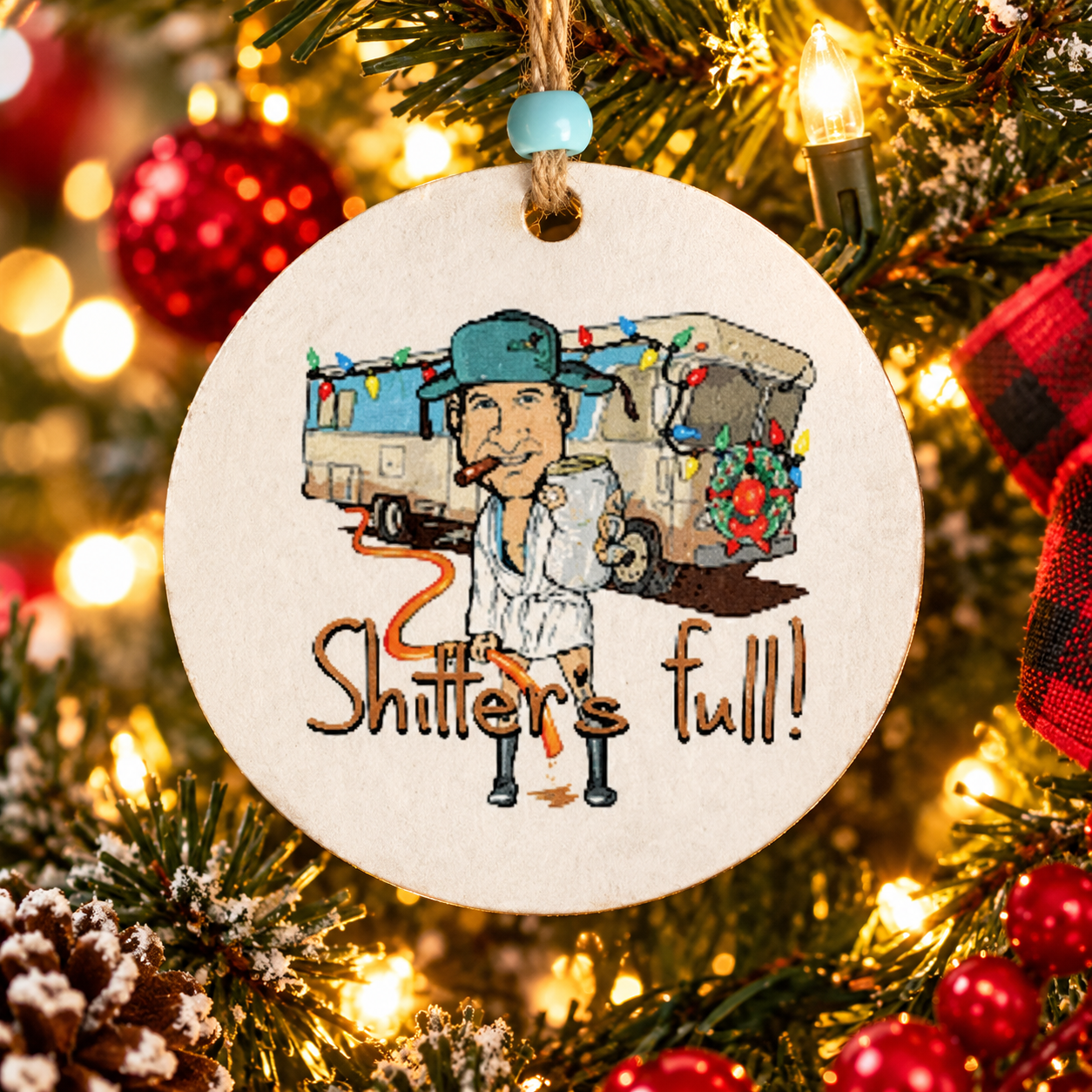 Shitter’s Full Camper Ornament