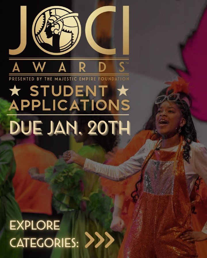 💫 2026 is underway and application deadlines are approaching! Don't forget to submit your Joci Awards Performance Category Application before January 20th! This year is going to be ELECTRIC ⚡⚡ Returning to The Majestic Theatre! 🕺

REMINDER:
Student