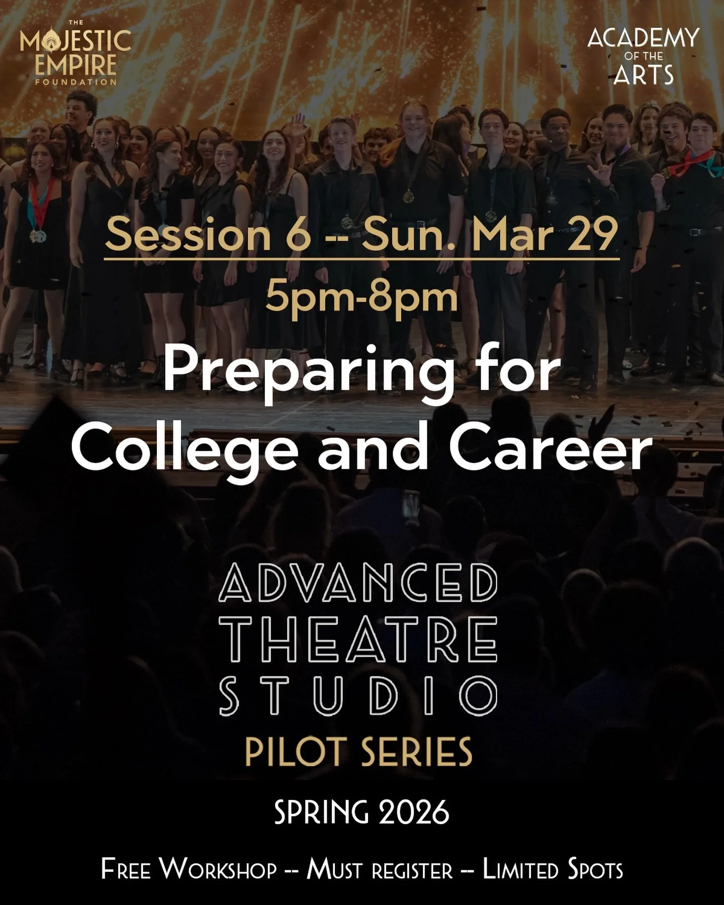 🎭 Pursuing your passion for theatre at the collegiate level?

Register for the Advanced Theatre Studio workshop: Preparing for College &amp; Career &mdash; designed for students who are beginning the process and eager to prepare. From applications a
