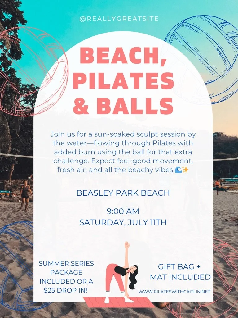 Beach, Pilates & Balls- Summer Pilates Series