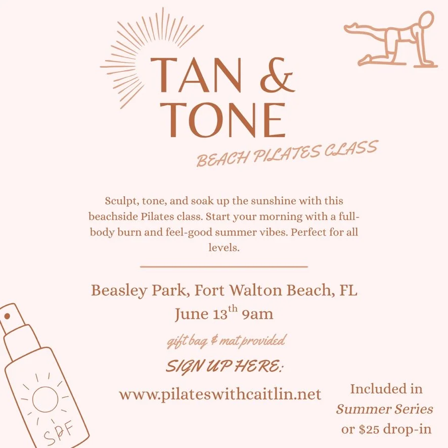 Tan & Tone- Summer Pilates Series
