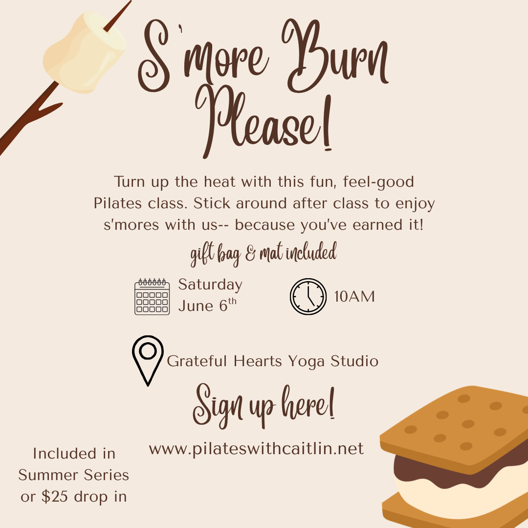 S'more Burn Please-Pilates Series