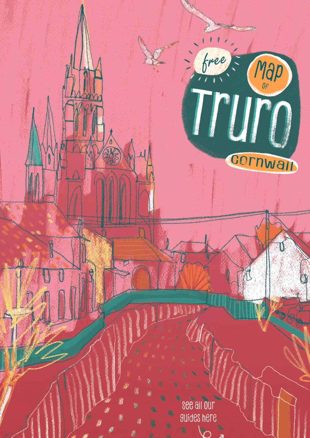 Illustration of Truro, Cornwall, featuring a prominent church or cathedral, a bridge, houses, and birds flying in the sky on a pink background with a green and orange sign that reads "free map of Truro Cornwall."