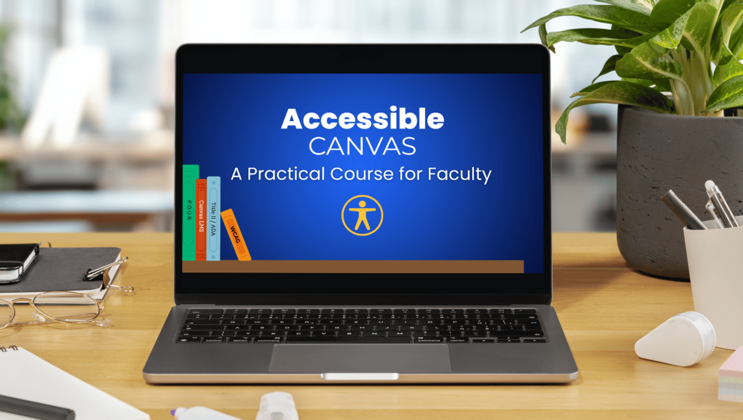 Laptop open to Accessible Canvas Course