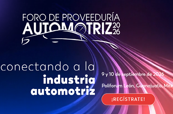 Automotive Supplier Forum (Foro de Proveeduría Automotriz) 2026