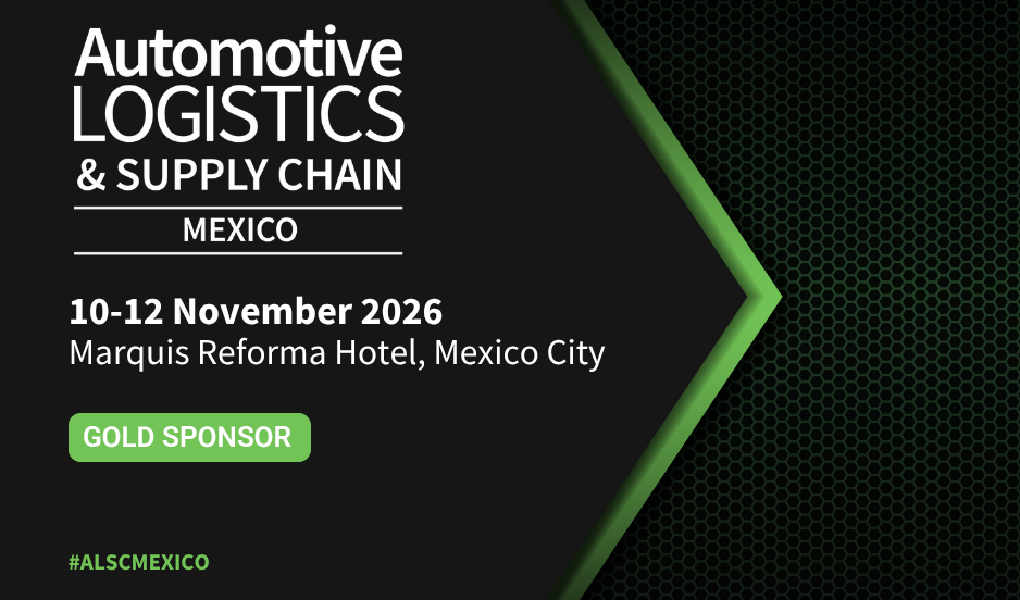 Automotive Logistics &amp; Supply Chain Global (ALSC Mexico) 2026 