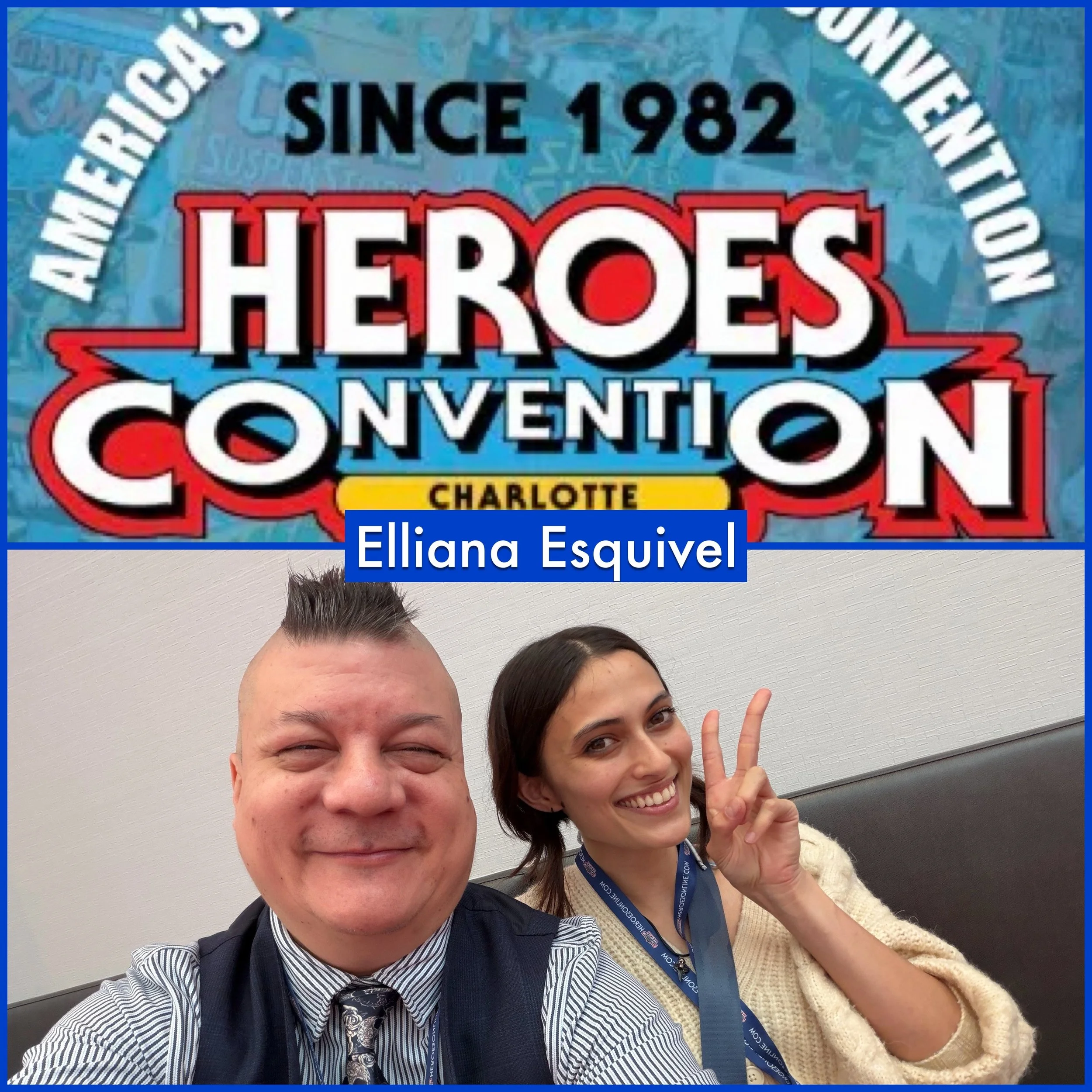 Episode 1719 - Heroes Con: Elliana Esquivel! 