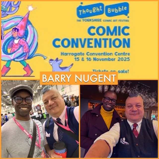 Episode 1684 - Thought Bubble Festival: Barry Nugent!