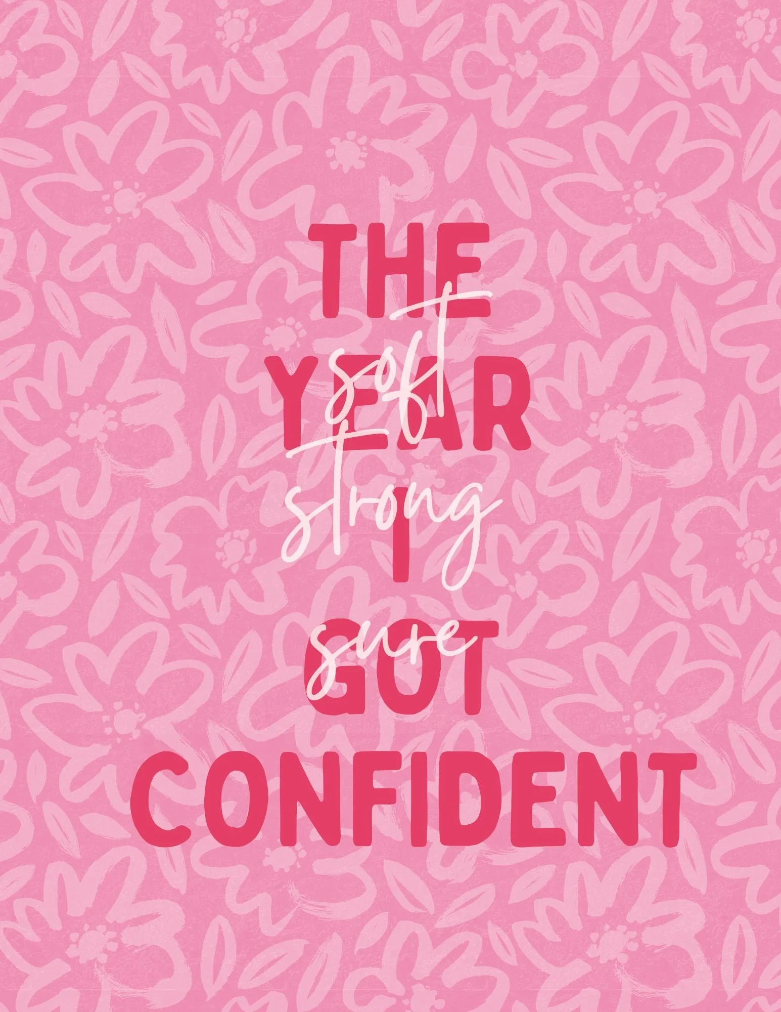 The Year I Got Confident