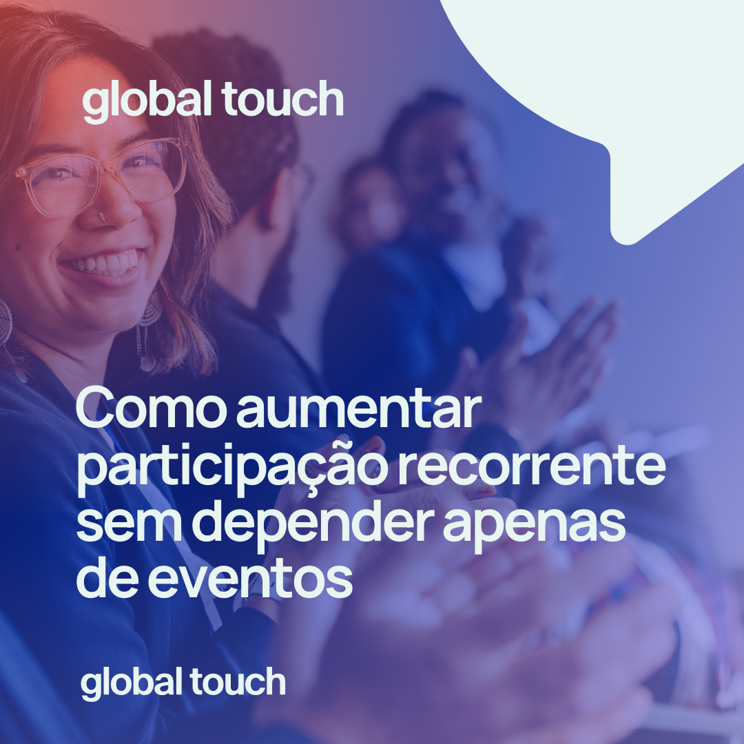 Como aumentar participação recorrente sem depender apenas de eventos 