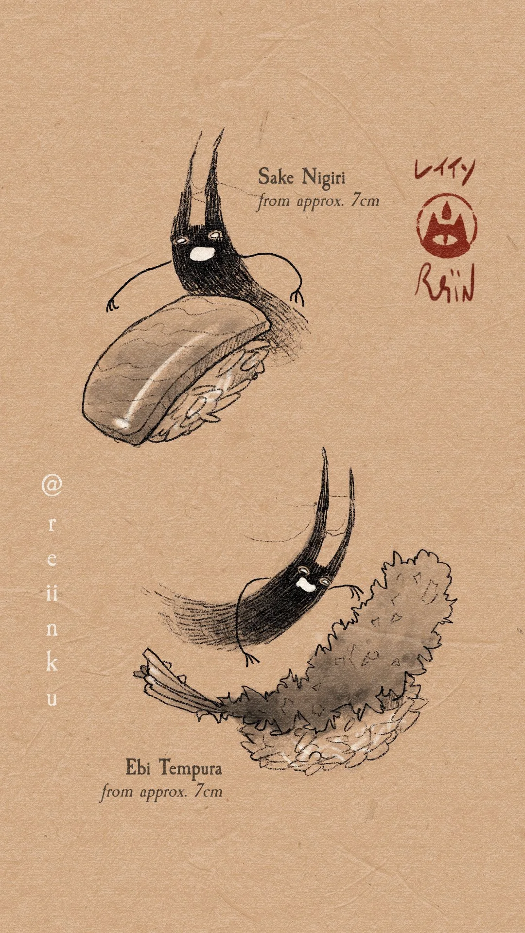 Available: Sake 400€; Ebi 400€