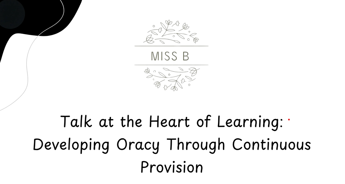Talk at the Heart of Learning: Developing Oracy Through Continuous Provision