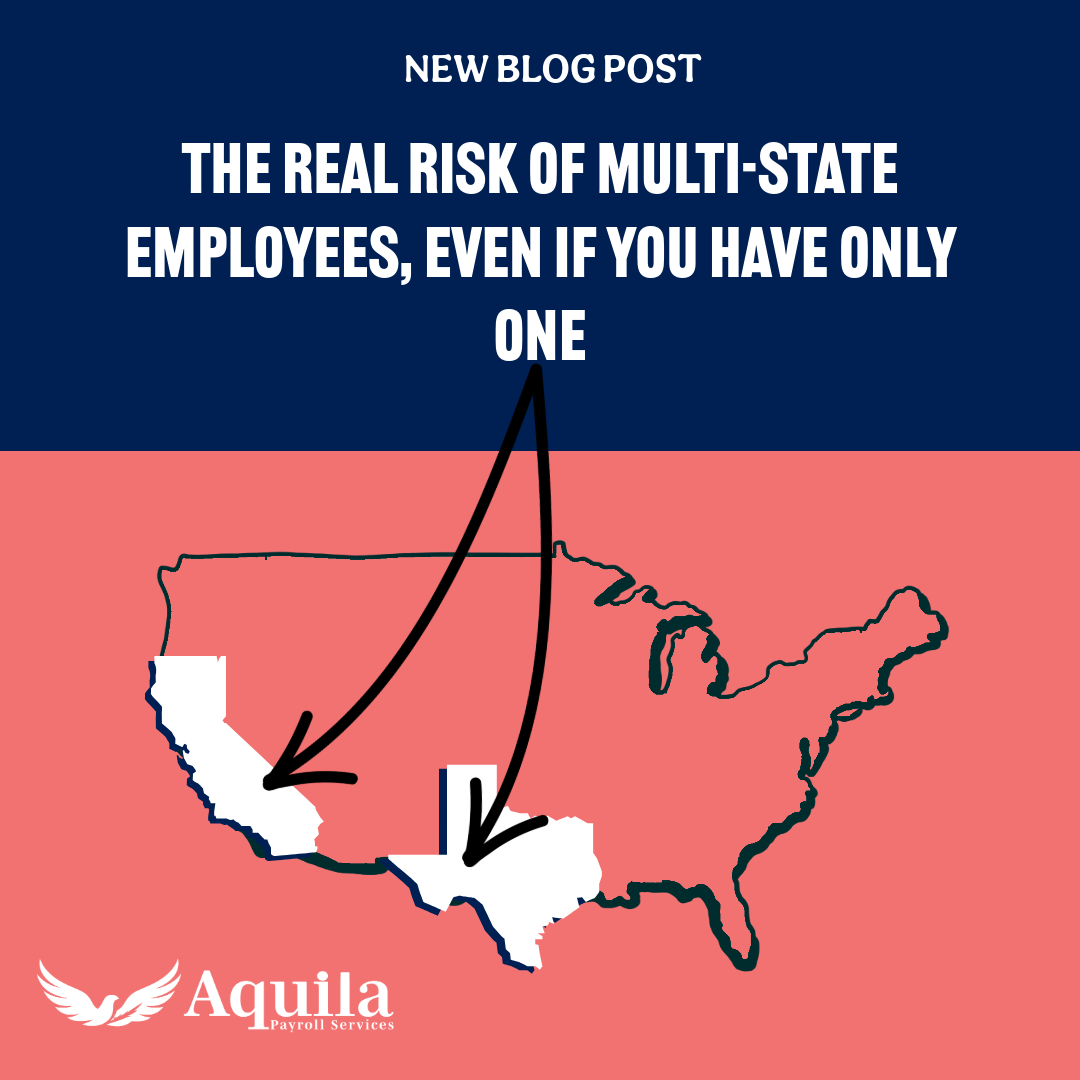 The Real Risk of Multi-State Employees, Even If You Have Only One