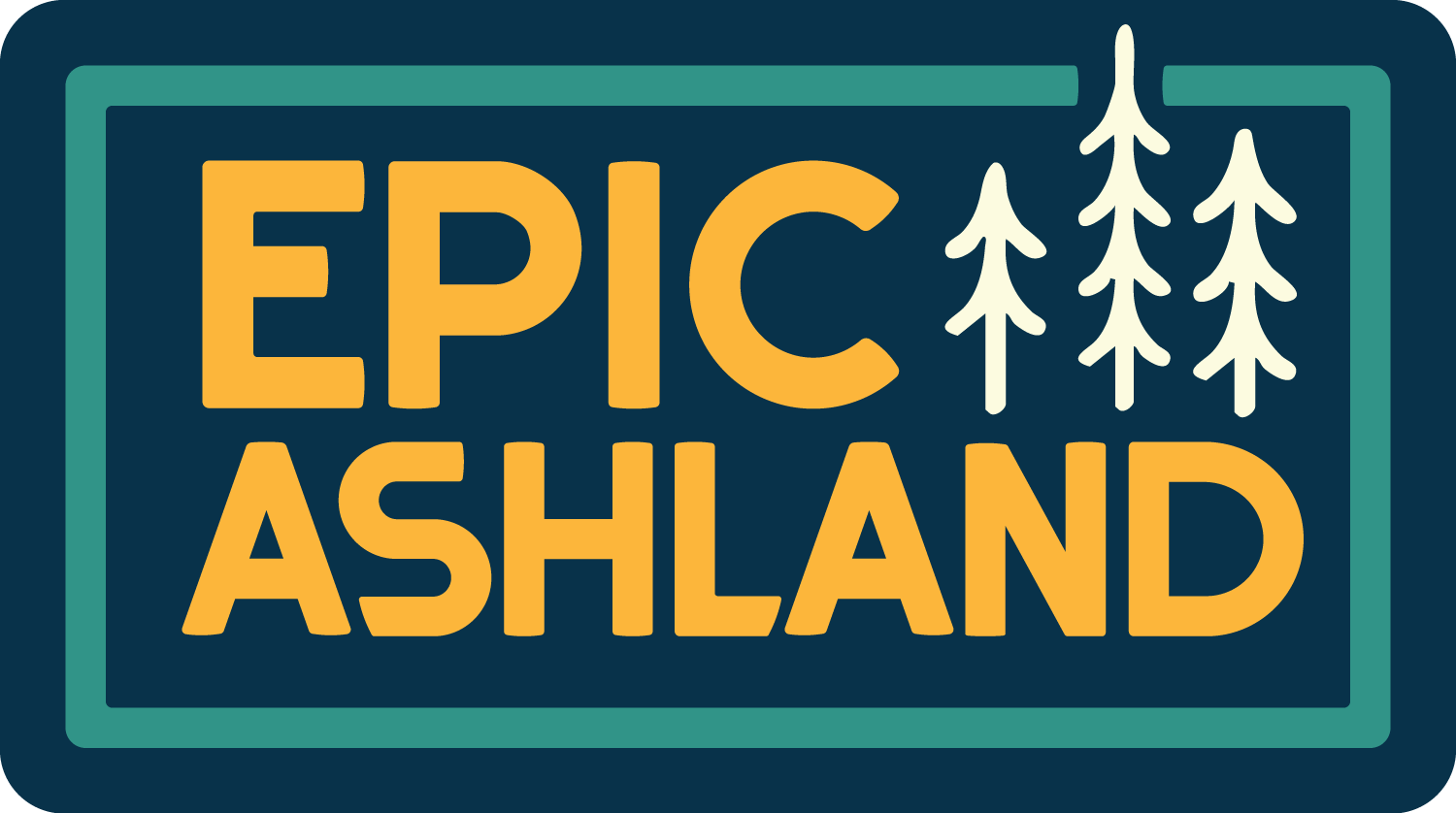 Graphic sign that reads 'EPIC ASHLAND' with stylized trees above the text, in yellow and green colors on a dark blue background.
