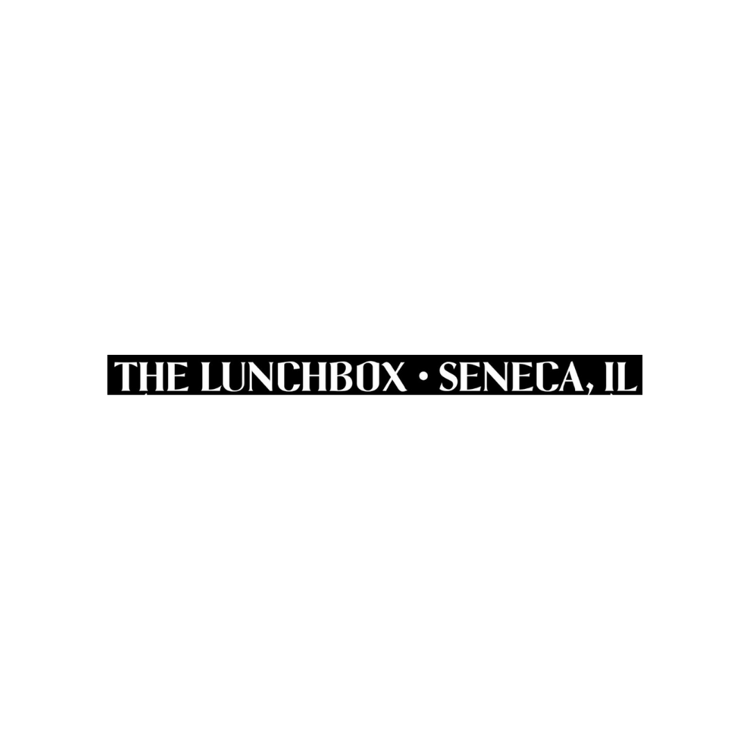 Black background with white text that reads, "The Lunchbox Seneca, IL".