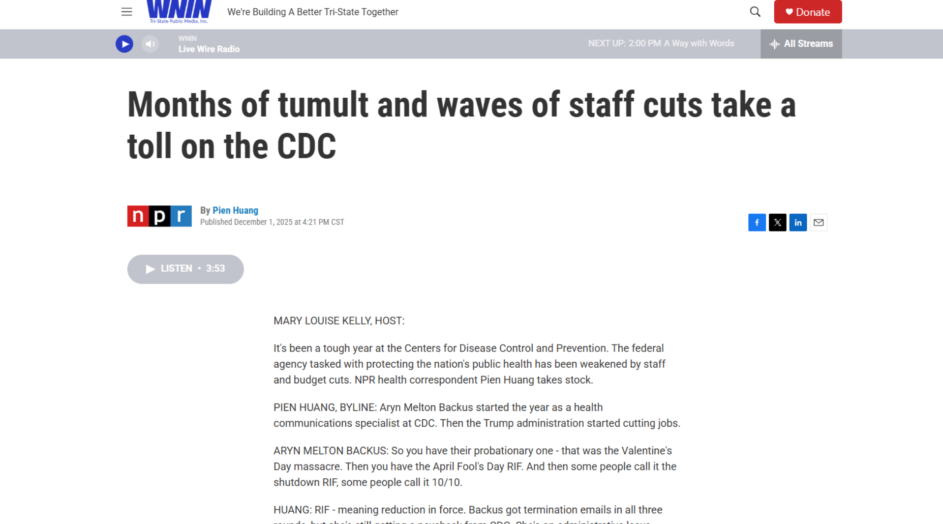 Screenshot of a news article webpage titled 'Months of tumult and waves of staff cuts take a toll on the CDC,' published by NPR on December 1, 2025. The page features a header with NPR branding, a play button for a podcast, share options, and a donation button. The introduction mentions challenges at the Centers for Disease Control and Prevention due to staff and budget cuts.