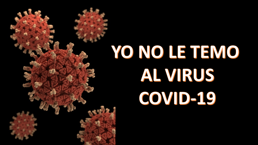 ¿TEMES AL CORONAVIRUS?